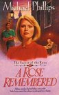 A Rose Remembered (Secret of the Rose #2)