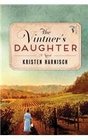 Vintner\'s Daughter: A Novel