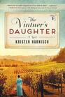 Vintner\'s Daughter: A Novel