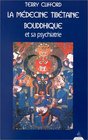La Mdecine tibtaine bouddhique et sa psychiatrie  La Thrapie de diamant