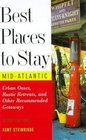 Best Places to Stay in the MidAtlantic States