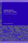 Human Rights And World Trade Hunger In International Society