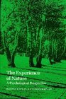 The Experience of Nature  A Psychological Perspective