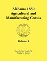 Alabama 1850 Agricultural and Manufacturing Census Volume 4