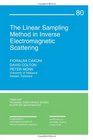 The Linear Sampling Method in Inverse Electromagnetic Scattering