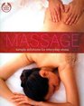 Massage simple solutions for everyday stress