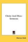 Christ And Man Sermons