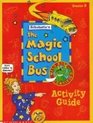 The Magic School Bus: Activity Guide, Season 2 (Scholastic's The Magic School Bus, Season 2)