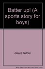 Batter Up (Sports Story for Boys)