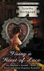 Giving a Heart of Lace Sweet and Clean Regency Romance