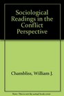 Sociological Readings in the Conflict Perspective