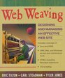 Web Weaving Designing and Managing an Effective Web Site