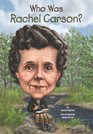 Who Was Rachel Carson