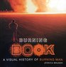 Burning Book A Visual History of Burning Man