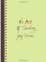 The Art of Teaching