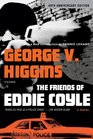 The Friends of Eddie Coyle A Novel