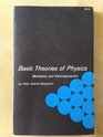 Basic theories of physics Mechanics and Electrodynamics