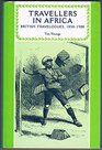 Travellers in Africa British Travelogues 18501900