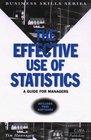 The   Effective Use of Statistics  A Practical Guide for Managers