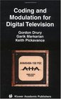 Coding and Modulation for Digital Television