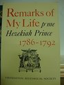 Remarks of My Life pr Hezekiah Prince 17861792