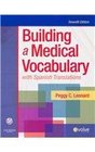 Building a Medical Vocabulary  Text and EBook Package with Spanish Translations