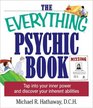 The Everything Psychic Book: Tap into Your Inner Power and Discover Your Inherent Abilities (Everything Series)