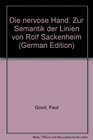 Die nervose Hand Zur Semantik der Linien von Rolf Sackenheim