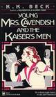 Young Mrs Cavendish and the Kaiser's Men