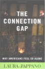 The Connection Gap Why Americans Feel So Alone