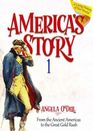 America's Story Vol 1