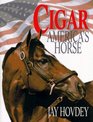 Cigar: America's Horse