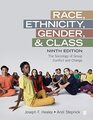 Race Ethnicity Gender and Class The Sociology of Group Conflict and Change