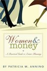 Women  Money  A Practical Guide to Estate Planning