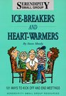 IceBreakers and HeartWarmers 101 Ways to Kick Off and End Meetings