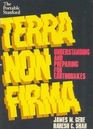 Terra Non Firma Understanding and Preparing for Earthquakes