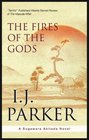 The Fires of the Gods (A Sugawara Akitada Mystery)