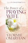 The Power of a Praying® Wife Deluxe Edition