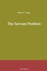 The Servant Problem