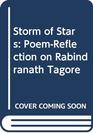 Storm of Stars PoemReflection on Rabindranath Tagore