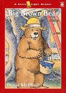 Big Brown Bear