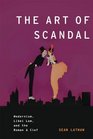 The Art of Scandal Modernism Libel Law and the Roman a Clef