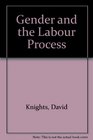 Gender and the Labour Process