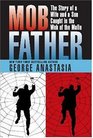 Mobfather The Story of a Wife And Son Caught in the Web of the Mafia