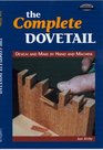 The Complete Dovetail Handmade Furniture's Signature Joint