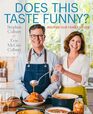 Does This Taste Funny Recipes Our Family Loves