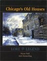 Chicago's Old Houses Lore and Legend Custom Pub