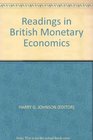 Readings in British Monetary Economics