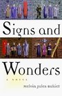 Signs and Wonders