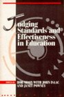 Judging Standards and Effectiveness in Education